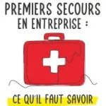 Formation 1er secours entreprises , un levier incontournable pour garantir la sécurité des salariés www.ecoledesecours.ch 079-535-13-71